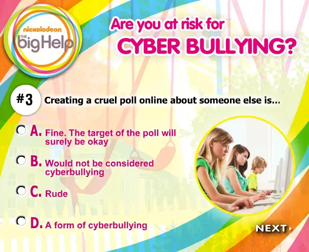 Nickelodeon The Big Help: Are You Cyber Bully Savvy?