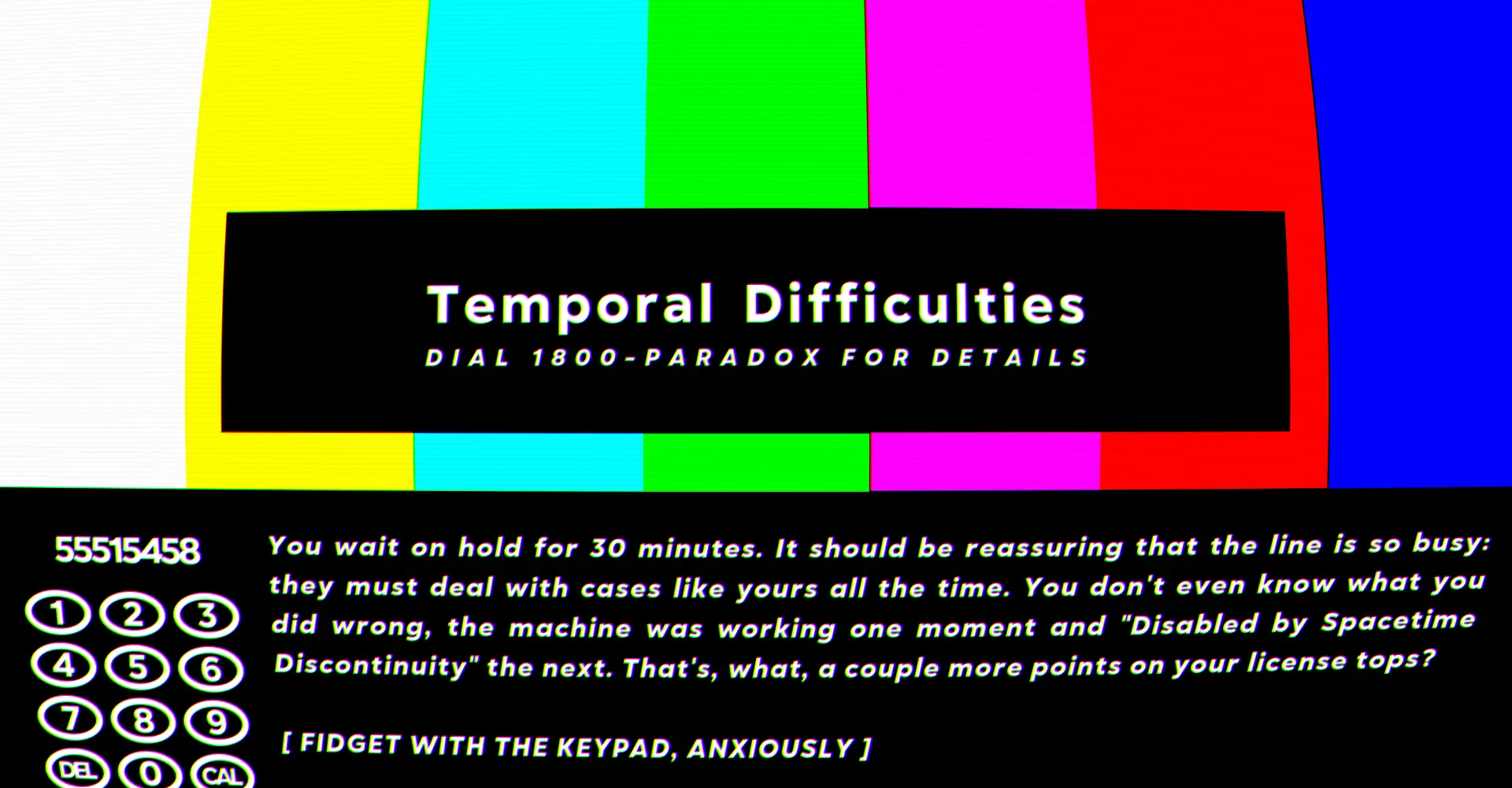 Temporal Difficulties