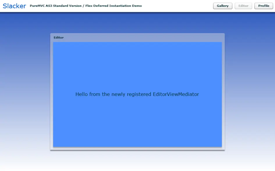 PureMVC ActionScript 3 Demo: Slacker