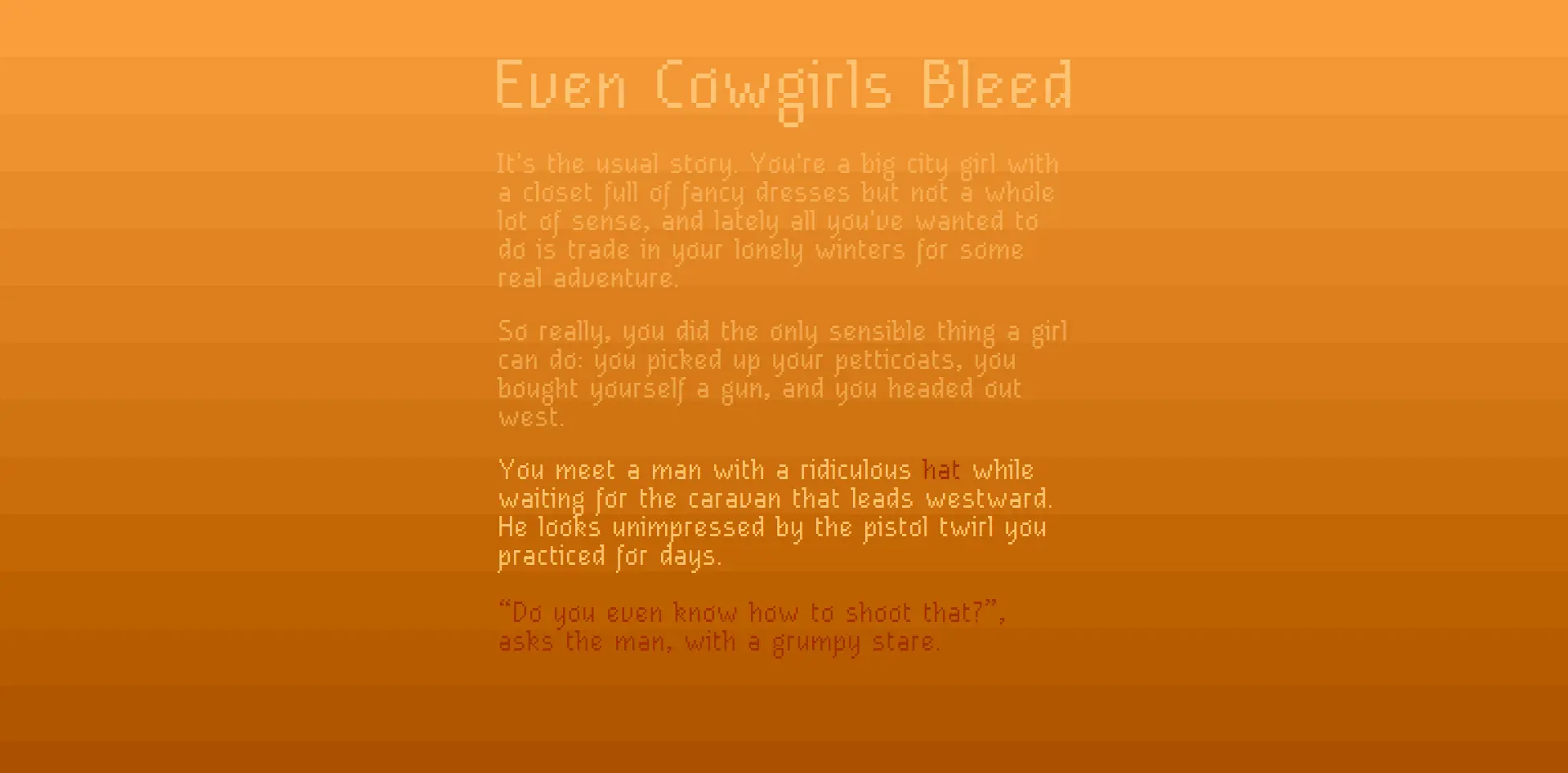 Even Cowgirls Bleed