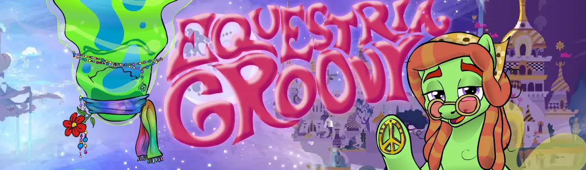 Equestria Groovy