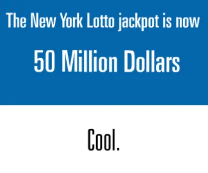 New York LOTTO $50 Million Advertisement