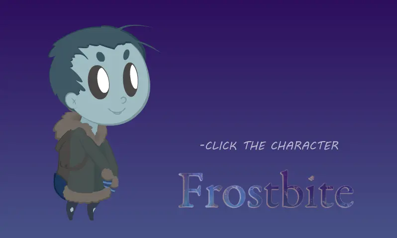 Frostbite- Ethan