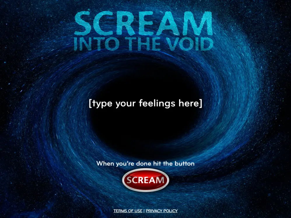 SCREAM INTO THE VOID
