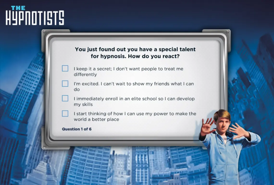 The Hypnotists: How Would You Use Your Hypnotic Powers?