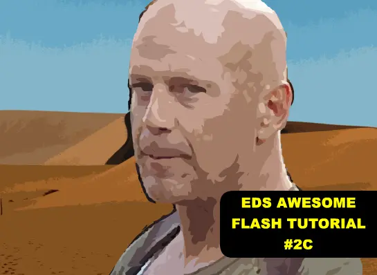 Ed's Awesome Flash Tutorial 2c